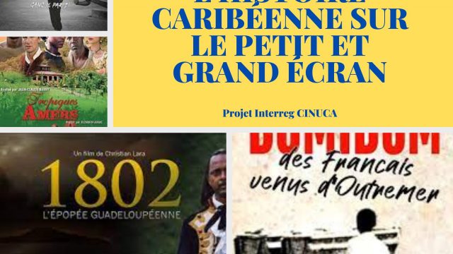 L'histoire caribéenne sur le petit et grand écran 
